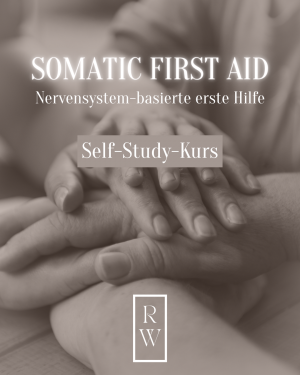 SOMATIC FIRST AID: Nervensystem-basierte Erste Hilfe